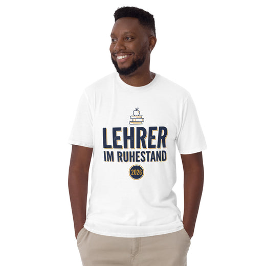 Lehrer Im Ruhestand 2026 — Geschenk Shirt